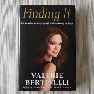 Finding It- Hard Cover Book by Valerie Bertinelli